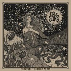Through The Night Again mp3 Album by Only Sons
