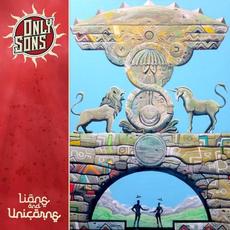 Lions and Unicorns mp3 Album by Only Sons
