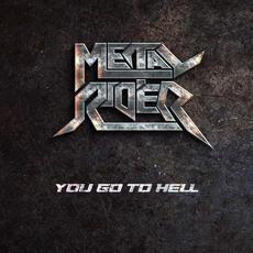 You Go to Hell mp3 Album by Metal Rider