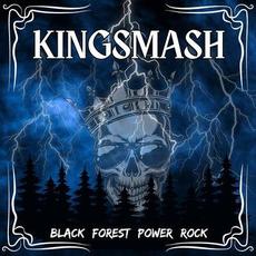 Black Forest Power Rock mp3 Album by Kingsmash