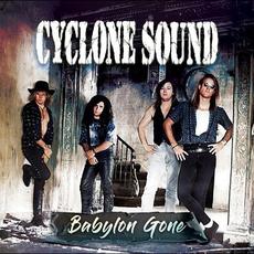Babylon Gone mp3 Album by Cyclone Sound