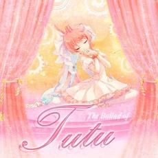 The Ballad Of Tutu mp3 Album by Lifebringer