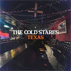 Texas mp3 Album by The Cold Stares