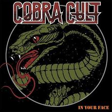 In Your Face mp3 Single by Cobra Cult