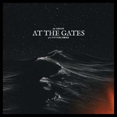 The Ghost of a Future Dead mp3 Album by At The Gates