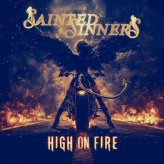 High on Fire mp3 Album by Sainted Sinners