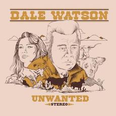 Unwanted mp3 Album by Dale Watson
