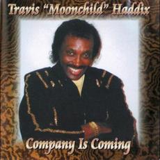 Company Is Coming mp3 Album by Travis "Moonchild" Haddix