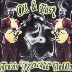 Old & Easy mp3 Album by Travis "Moonchild" Haddix
