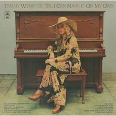 ’Til I Can Make It on My Own mp3 Album by Tammy Wynette