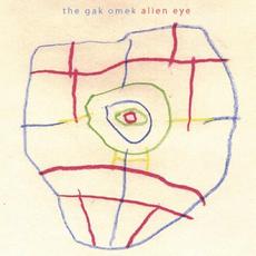 Alien Eye mp3 Album by The Gak Omek