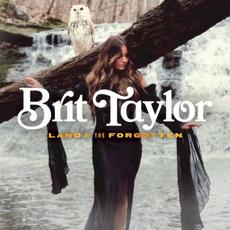 Land of the Forgotten mp3 Album by Brit Taylor