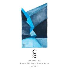 Poems by R. W. Brunhart, Pt. 1 mp3 Album by Black Reuss