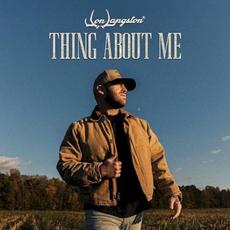 Thing About Me mp3 Album by Jon Langston