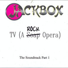 TV (A Rock Opera) The Soundtrack Part 1 mp3 Soundtrack by Jackbox