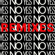 Yes No Yes Remixes mp3 Album by Toktok