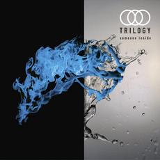 Someone Inside E.P. mp3 Album by Trilogy (24)