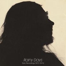 Rainy Days Solo Recordings (1970-1974) mp3 Album by Ted Lucas