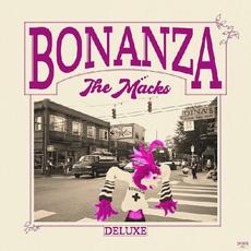 Bonanza (Deluxe Edition) mp3 Album by The Macks