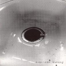 Drain mp3 Album by Sometime Sunday