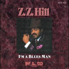 I'm a Blues Man mp3 Album by Z.Z. Hill