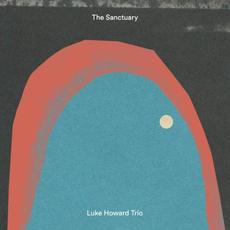The Sanctuary mp3 Album by Luke Howard Trio