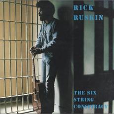 The Six String Conspiracy mp3 Album by Rick Ruskin