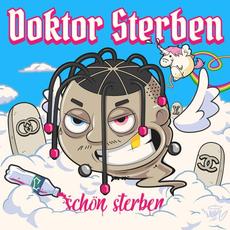 Schön Sterben mp3 Album by Doktor Sterben