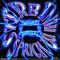 Sterbi Sprich Zu Ih'n mp3 Album by Doktor Sterben