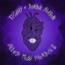 Alles muss sterben II mp3 Album by Tighty & Doktor Sterben