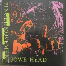 Pincer Movement (Re-Issue) mp3 Album by Jowe Head