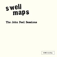 The John Peel Sessions mp3 Live by Swell Maps