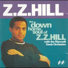 The Down Home Soul Of Z.Z. Hill mp3 Artist Compilation by Z.Z. Hill