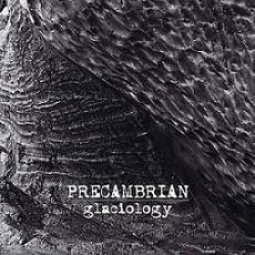 Glaciology mp3 Artist Compilation by Precambrian
