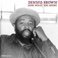 Look What You Doing mp3 Single by Dennis Brown