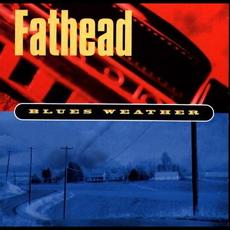 Blues Weather mp3 Album by Fathead