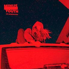 No Generation mp3 Album by Minus Youth