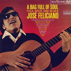 A Bag Full of Soul: Folk, Rock and Blues mp3 Album by José Feliciano