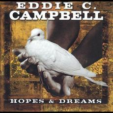 Hopes & Dreams mp3 Album by Eddie C. Campbell
