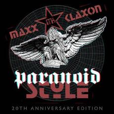 Paranoid Style (20th Anniversary Edition) mp3 Album by Maxx Klaxon
