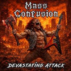 Devastating Attack mp3 Album by Mass Confusion