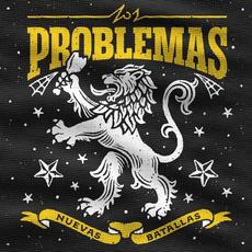 Nuevas Batallas mp3 Album by Los Problemas