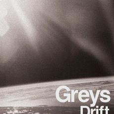 Drift mp3 Album by Greys