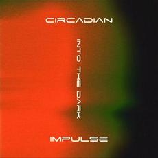 Into The Dark mp3 Single by Circadian Impulse