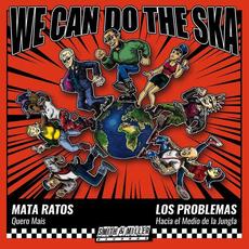 We Can Do The Ska (Vol. 1) mp3 Single by Los Problemas