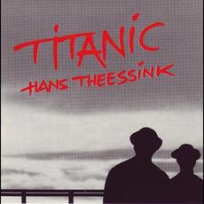 Titanic (Re-Issue) mp3 Album by Hans Theessink