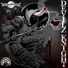 Devilz Knight mp3 Album by Devilz By Definition