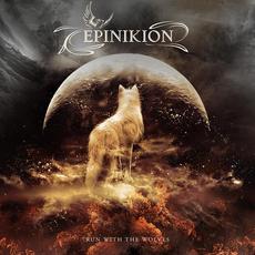 Run with the Wolves mp3 Album by Epinikion
