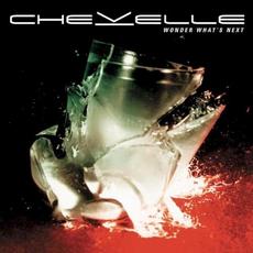 Wonder What’s Next (Expanded Edition) mp3 Album by Chevelle