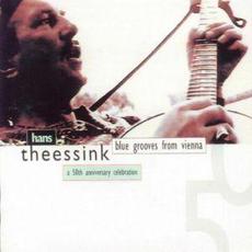 Blue Grooves From Vienna: A 50th Anniversary Celebration mp3 Artist Compilation by Hans Theessink